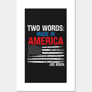 Two Words Made in America Political Anti Biden Posters and Art